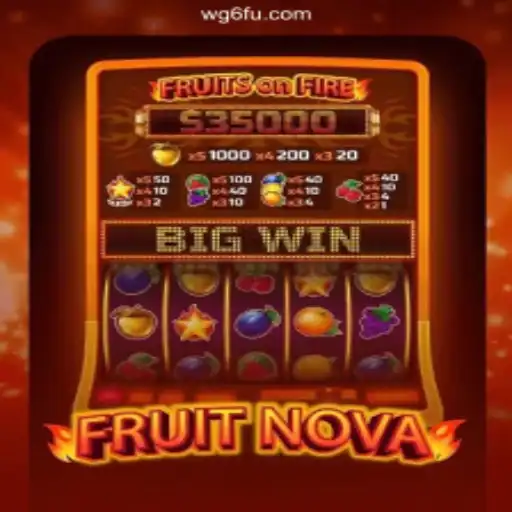 Experience the Excitement of FruitNova on WG6.COM: Brazil's Premier Online Slots Platform