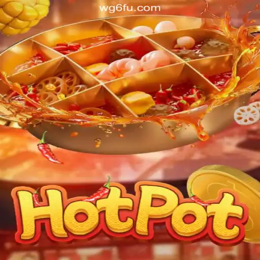 Exploring the Exciting World of Hotpot Slot Game on WG6.COM: Brazil's Premier Online Platform