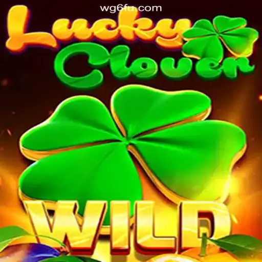 Discover the Excitement of LuckyClover: The Premier Game on WG6.COM Platform